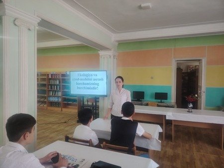 Ekologiya va atrof-muhit mavzusida Maʼnaviyat soatlari tashkil etildi .